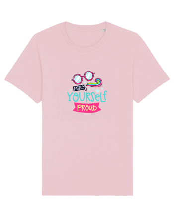 Make Yourself Proud Cotton Pink