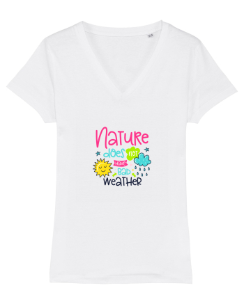 Nature does not have Bad Weather White
