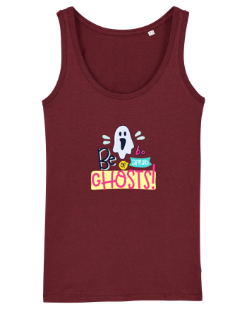 Be Afraid of Ghosts Burgundy