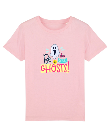 Be Afraid of Ghosts Cotton Pink