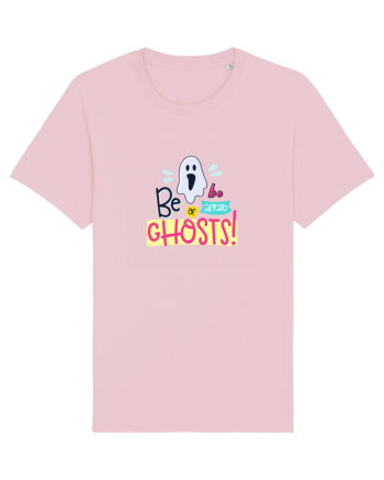Be Afraid of Ghosts Cotton Pink