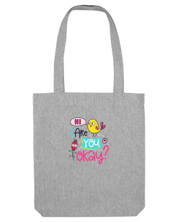 Hi are you Okay? Heather Grey