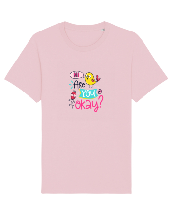 Hi are you Okay? Cotton Pink