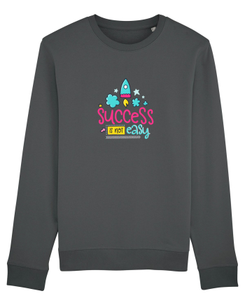 Success is not Easy Anthracite