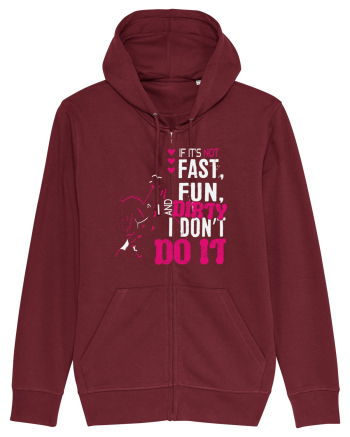 If its not fast fun dirty Burgundy