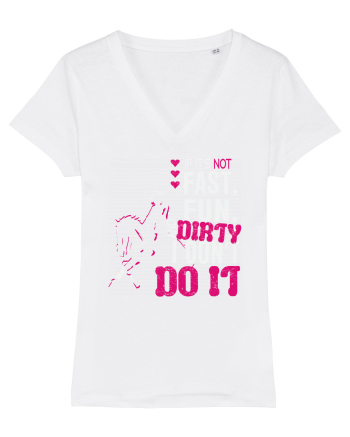 If its not fast fun dirty White