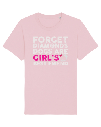 Forget Diamonds Dogs are Girls best friend. Cotton Pink