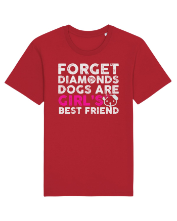 Forget Diamonds Dogs are Girls best friend. Red