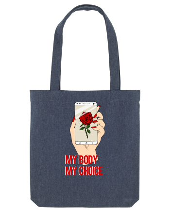 My Body My Choice Midnight Blue
