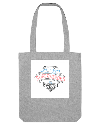 Little Boys are Superheroes Heather Grey