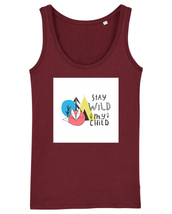 Stay Wild my Child Burgundy