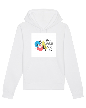 Stay Wild my Child White