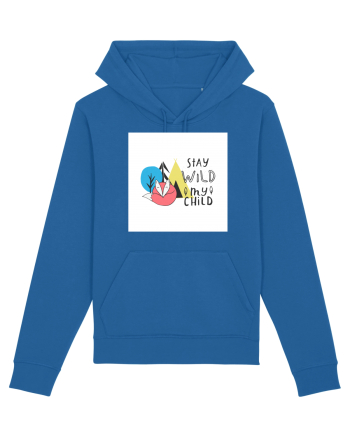 Stay Wild my Child Royal Blue