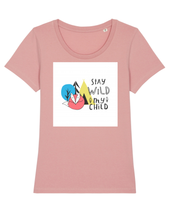Stay Wild my Child Canyon Pink