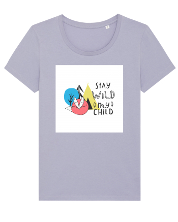 Stay Wild my Child Lavender