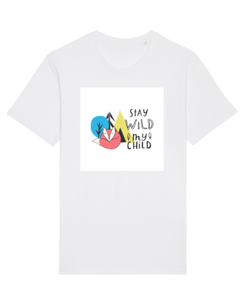 Stay Wild my Child White