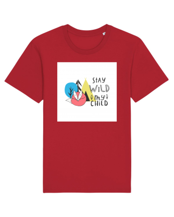 Stay Wild my Child Red