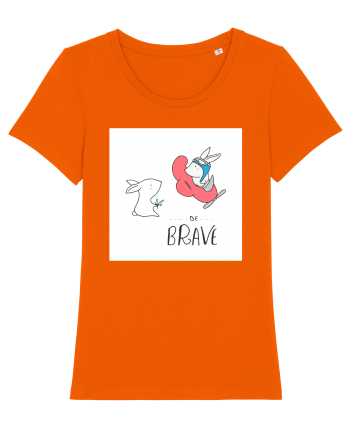 Be Brave Bright Orange