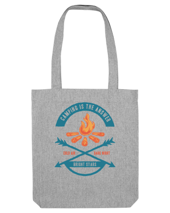 Camping is the Answer Heather Grey