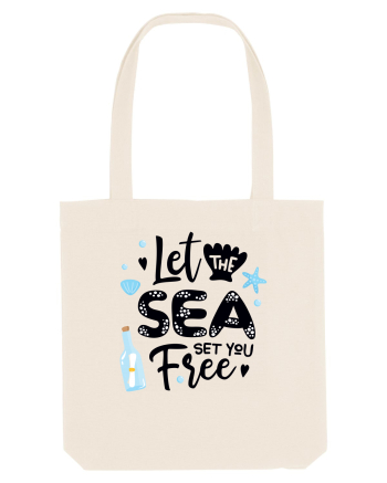 Let the Sea set you Free Natural