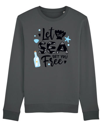 Let the Sea set you Free Anthracite