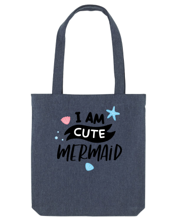 I am a Cute Mermaid Midnight Blue