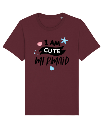 I am a Cute Mermaid Burgundy