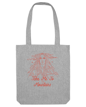 Take me To the Mountains Heather Grey