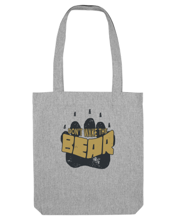 Don't wake the bear Heather Grey
