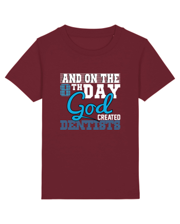 God of Dentists Burgundy