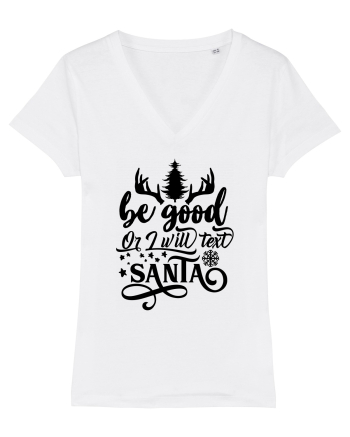 Be Good or I will text Santa White