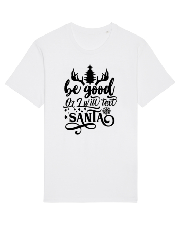 Be Good or I will text Santa White