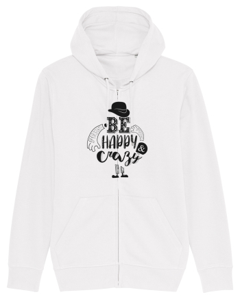 Be happy and Crazy White