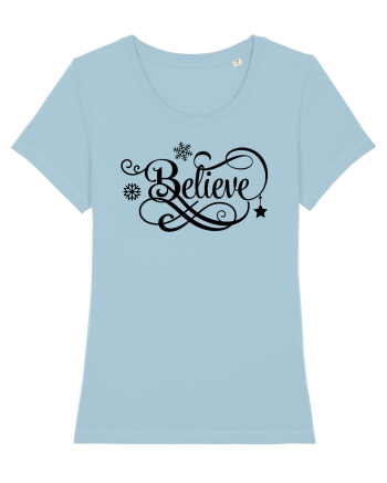 Believe Black Sky Blue