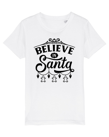 Believe in Sant White