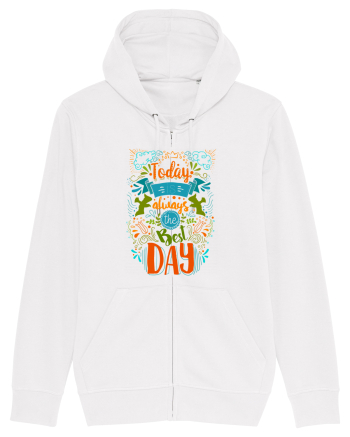 Today is always the best day White