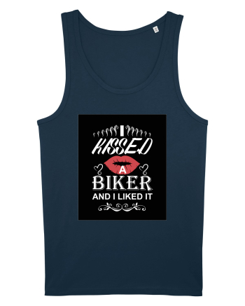 I kissed a biker white Navy