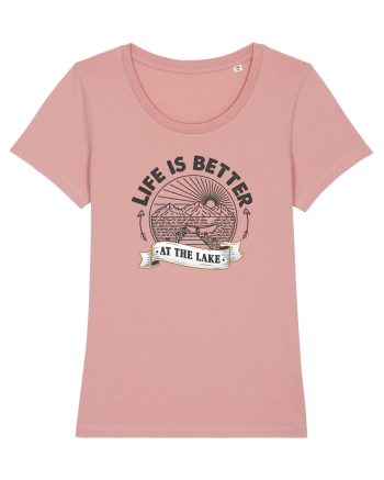 Life is better Canyon Pink