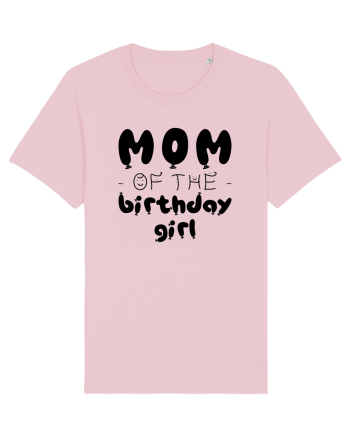Mom of the birthday girl Cotton Pink