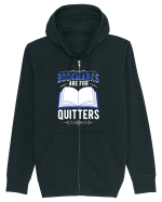 Bookmarks are for quitters Hanorac cu fermoar Unisex Connector