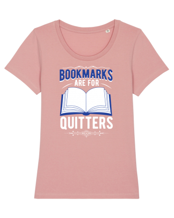Bookmarks are for quitters Canyon Pink