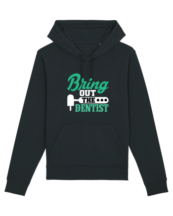 Bring the dentist Black