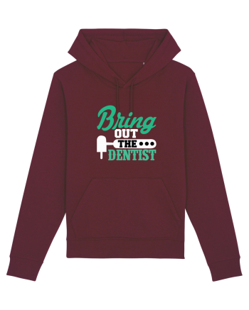 Bring the dentist Burgundy