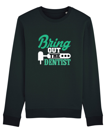 Bring the dentist Black