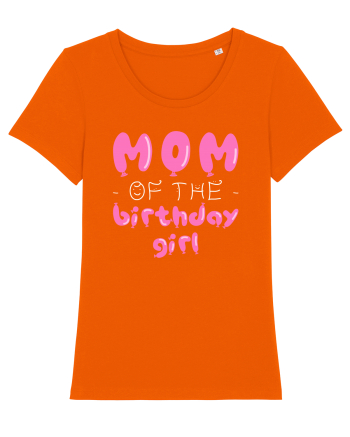 Mom of the birthday girl Pink Bright Orange