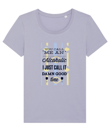 Alcoholic Funny Lavender