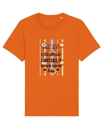 Alcoholic Funny Bright Orange