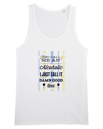 Alcoholic Funny White