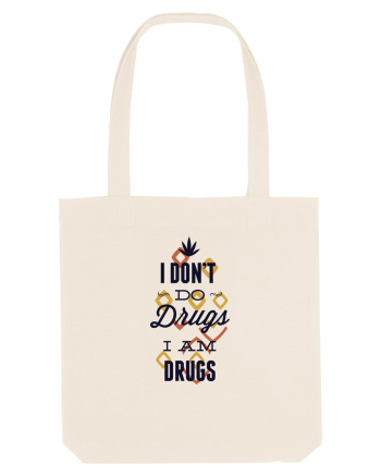 I am drugs Natural