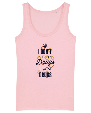 I am drugs Cotton Pink